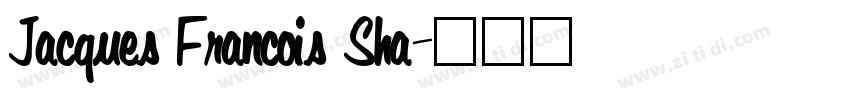 Jacques Francois Sha字体转换